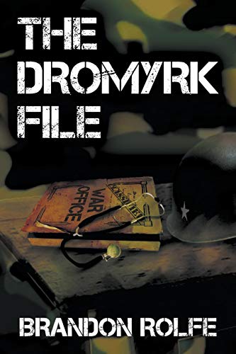 The Dromyrk File [Paperback]