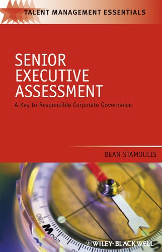 Senior Executive Assessment A Key to Responsible Corporate Governance [Paperback]