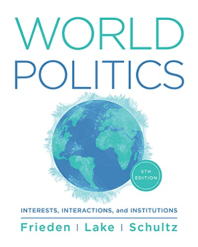 World Politics Interests, Interactions, Institutions [Mixed media product]