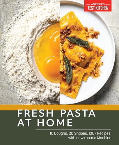 Fresh Pasta at Home 10 Doughs, 20 Shapes, 100+ Recipes, with or without a Machi [Paperback]