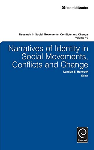 Narratives Of Identity In Social Movements, Conflicts And Change (research In So [Hardcover]