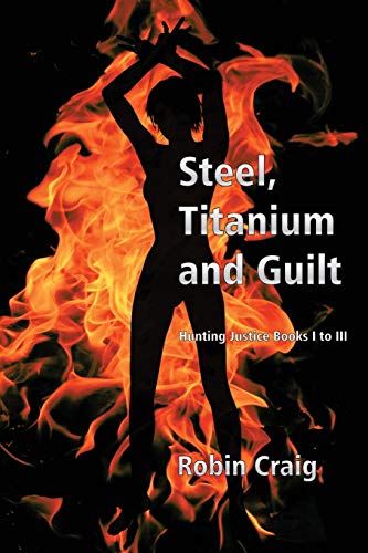 Steel, Titanium And Guilt