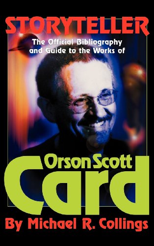 Storyteller  The Official Orson Scott Card Bibliography and International Reade [Unknown]