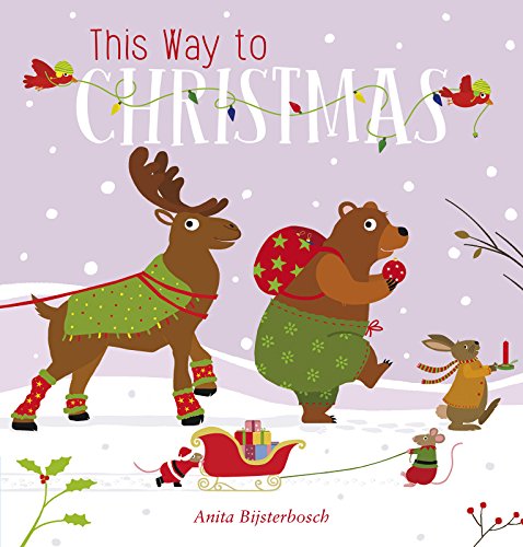This Way to Christmas [Board book]