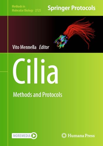 Cilia Methods and Protocols [Hardcover]
