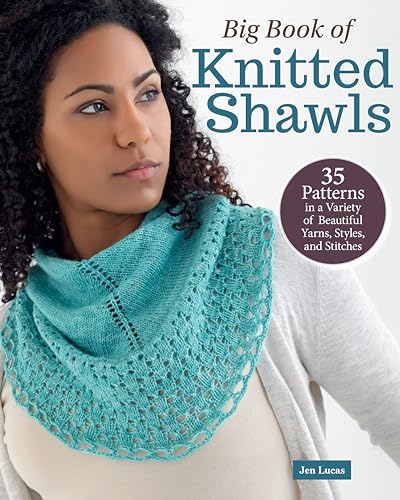 Big Book of Knitted Shawls 35 Patterns in a Variety of Beautiful Yarns, Styles, [Paperback]