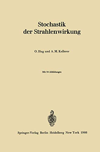 Stochastik der Strahlenwirkung [Paperback]