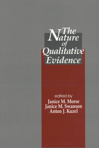 The Nature of Qualitative Evidence [Paperback]