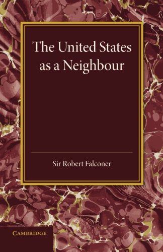 The United States as a Neighbour from a Canadian Point of View [Paperback]