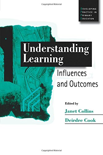 Understanding Learning Influences and Outcomes [Paperback]