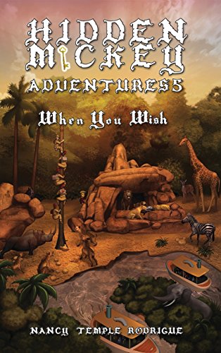 Hidden Mickey Adventures 5 When You Wish [Hardcover]