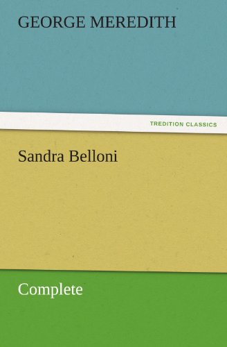 Sandra Belloni  Complete [Paperback]