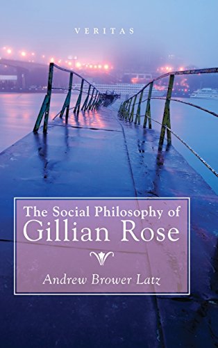Social Philosophy of Gillian Rose [Hardcover]