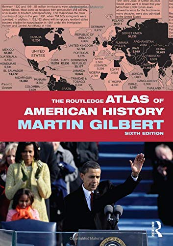 The Routledge Atlas of American History [Paperback]