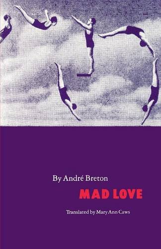 Mad Love (french Modernist Library) [Paperback]
