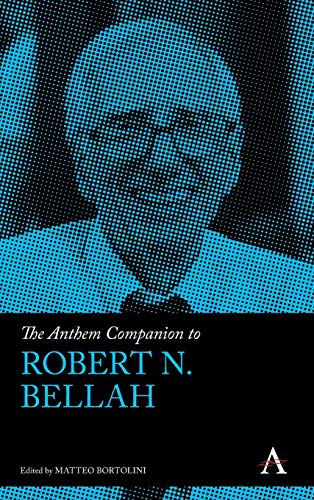 Anthem Companion to Robert Bellah [Hardcover]