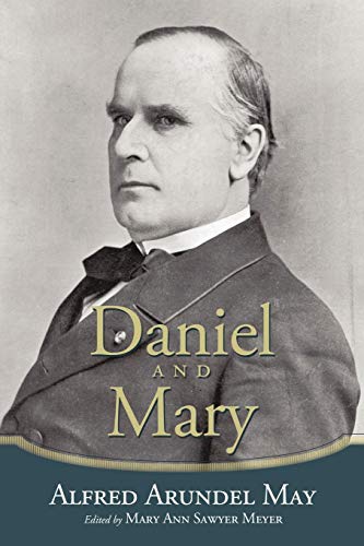 Daniel And Mary Edited By Mary Ann Sawyer Meyer [Paperback]
