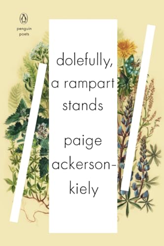 Dolefully, A Rampart Stands [Paperback]