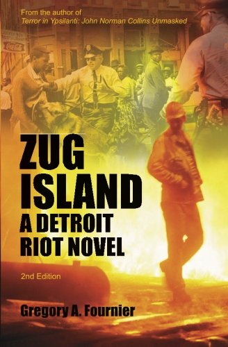 Zug Island A Detroit Riot Novel [Paperback]