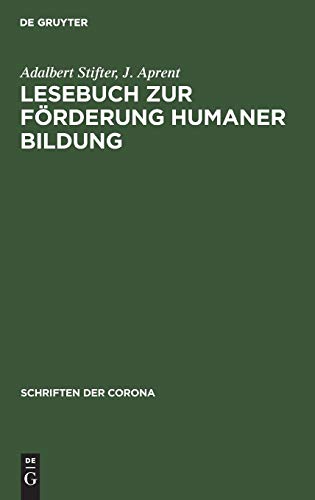Lesebuch Zur Frderung Humaner Bildung [Hardcover]