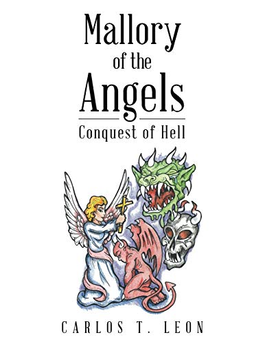 Mallory Of The Angels Conquest Of Hell [Paperback]