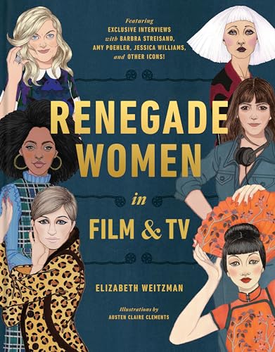 Renegade Women in Film and TV [Hardcover]