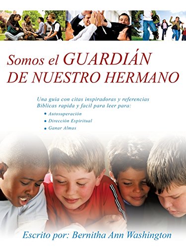 Somos El Guardian De Nuestro Hermano [Paperback]
