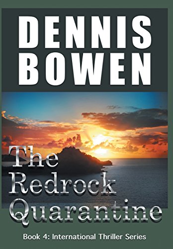 The Redrock Quarantine [Hardcover]
