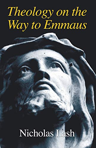 Theology On The Way To Emmaus [Paperback]
