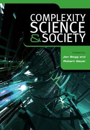 Complexity, Science and Society [Paperback]