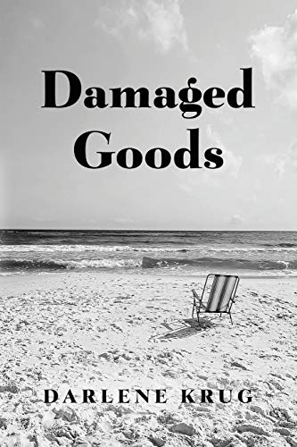 Damaged Goods (by Darlene Krug) [Paperback]