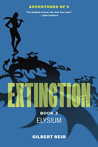 Extinction Book 3  Elysium [Paperback]