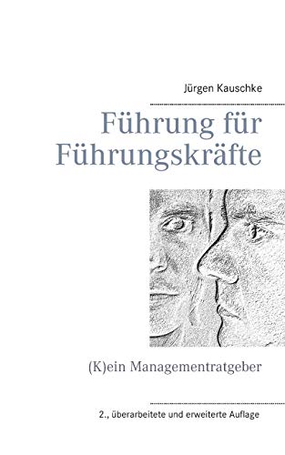 Fhrung Fr Fhrungskrfte (german Edition) [Paperback]
