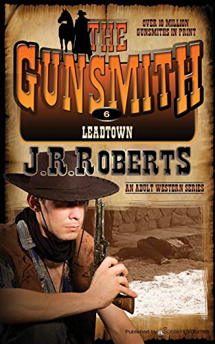 Leadtown The Gunsmith (volume 6) [Paperback]