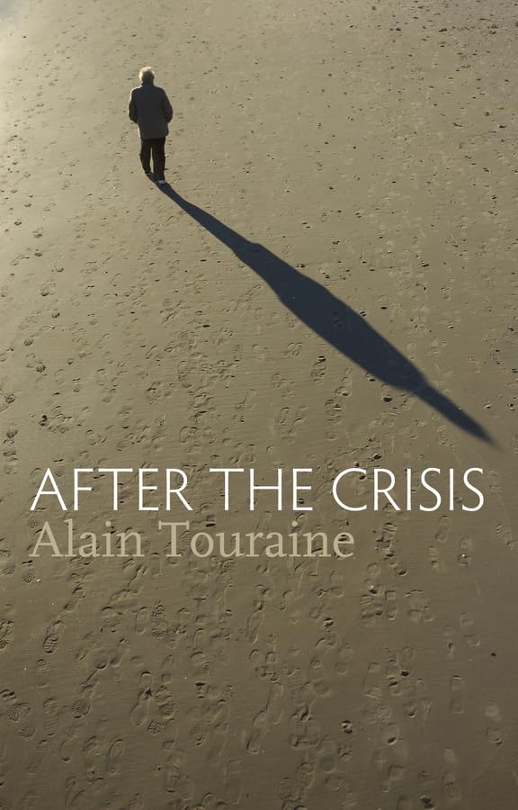 After the Crisis [Paperback]