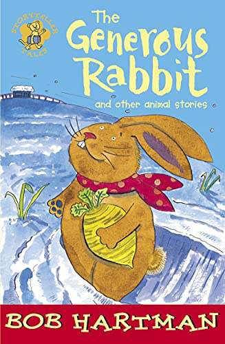 The Generous Rabbit and Other Animal Stories [Paperback]