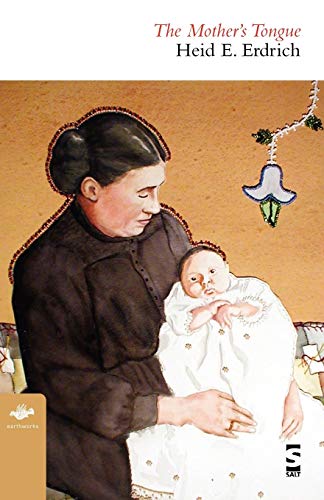 The Mother's Tongue (earthworks) [Paperback]