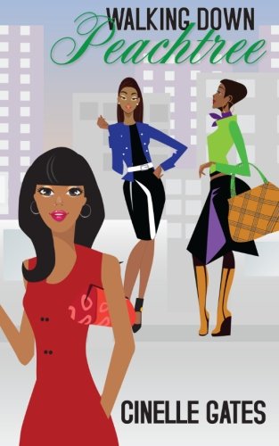 Walking down Peachtree [Paperback]