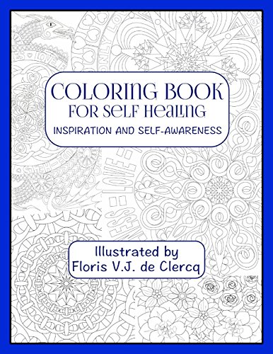 Coloring Book For Self Healing Inspiration And Self-Awareness (coloring Book Fo [Paperback]
