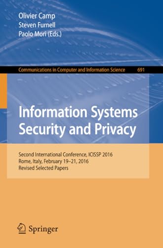 Information Systems Security and Privacy Second International Conference, ICISS [Paperback]