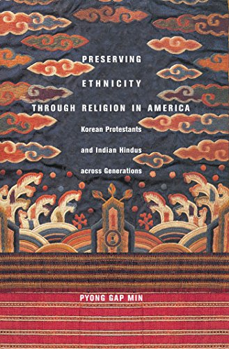 Preserving Ethnicity through Religion in America Korean Protestants and Indian  [Hardcover]