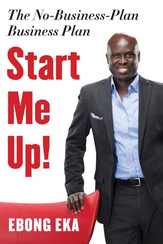 Start Me Up The No-Business-Plan Business Plan [Paperback]
