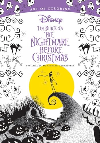 Art of Coloring Tim Burton's The Nightmare Before Christmas 100 Images to Insp [Paperback]