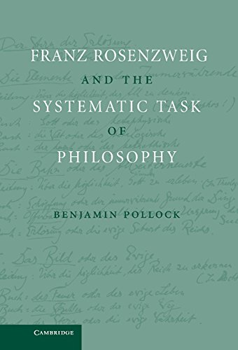 Franz Rosenzweig and the Systematic Task of Philosophy [Hardcover]