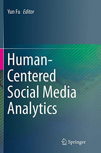 Human-Centered Social Media Analytics [Paperback]
