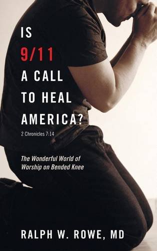 Is 9/11 A Call To Heal America [Hardcover]