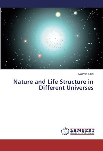 Nature And Life Structure In Different Universes [Paperback]