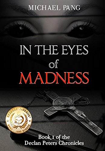 In The Eyes Of Madness In The Eyes Of Madness, Book 1 [Hardcover]
