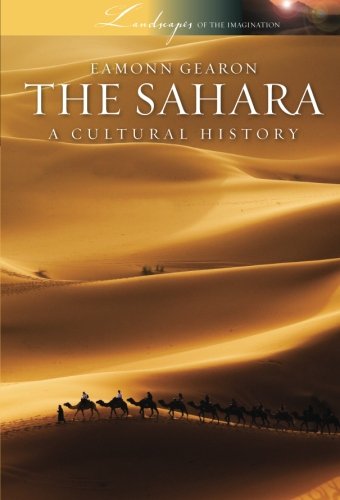 The Sahara A Cultural History [Paperback]