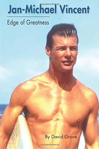Jan-Michael Vincent Edge Of Greatness [Paperback]